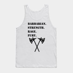 STRENGTH RAGE FURY Barbarian 5E Meme RPG Class Tank Top